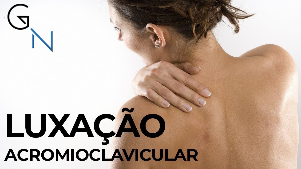 Acromioclavicular O Que Sintomas E Tratamentos Para Luxa O No Ombro