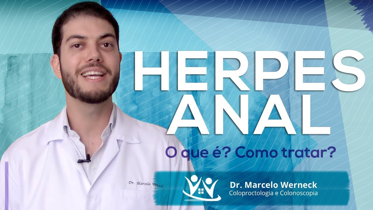 Herpes Anal Causas Sintomas E Tratamento