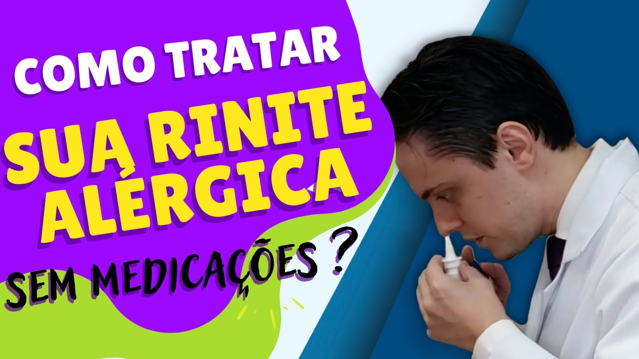 Como tratar rinite alérgica sem medicamentos Dicas do Dr. Renato