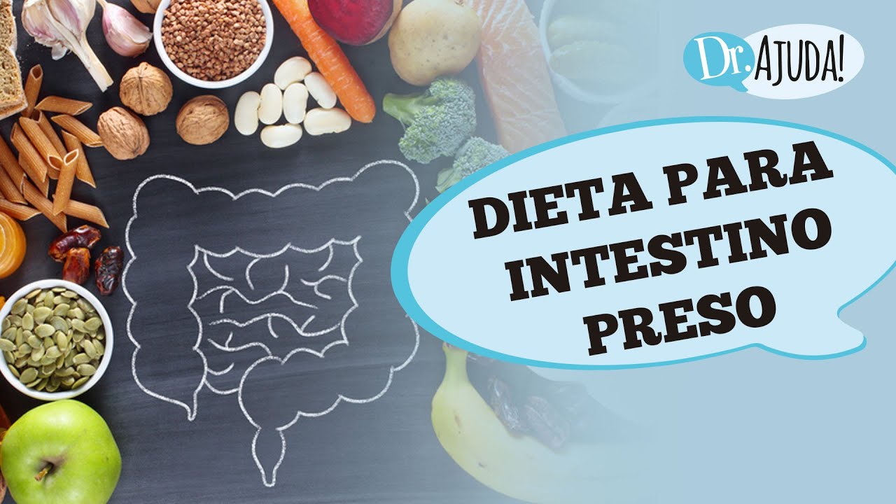 Dieta para Intestino Preso: Alimentos que Combatem a Prisão de Ventre